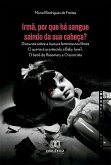Irmã, por que há sangue saindo da sua cabeça? (eBook, ePUB)