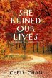 She Ruined Our Lives (eBook, ePUB) - Bild 1