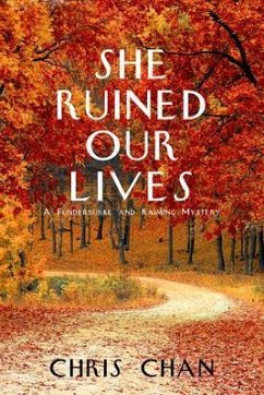 She Ruined Our Lives (eBook, ePUB) - Chan, Chris