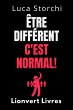 Être Différent C'est Normal! -... - Bild 1