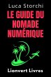 Le Guide Du Nomade Numérique -... - Bild 1