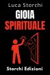 Gioia Spirituale - Trova La Tua... - Bild 1