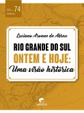 Rio Grande do Sul ontem e hoje (eBook, ePUB)