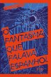 O fantasma que falava espanhol (eBook,... - Bild 1