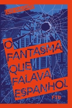 Cover O fantasma que falava espanhol (eBook, ePUB)