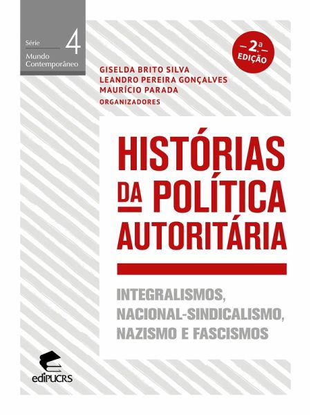 Histórias da política autoritária (eBook, ePUB) Histórias da política autoritária (eBook, ePUB)