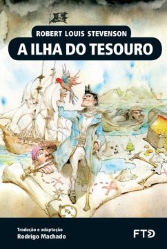 A Ilha do Tesouro (eBook, ePUB) - Stevenson, Robert Louis; Machado, Rodrigo