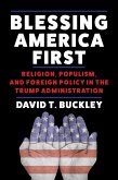 Blessing America First (eBook, ePUB)
