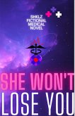 She Won't Lose You (SHKLZ SWL, #1) (eBook, ePUB)