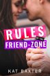 Rules of the Friend-Zone (Hot Texas... - Bild 1