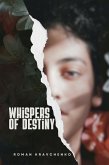 Whispers of Destiny (eBook, ePUB)