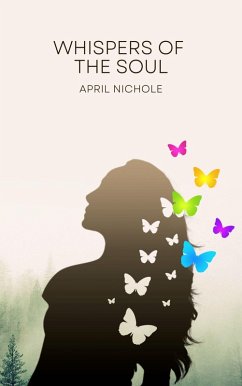 Whispers of the Soul (eBook, ePUB) - Nichole, April