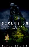Seclusion (eBook, ePUB)