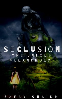 Seclusion (eBook, ePUB) - Shaikh, Rafay