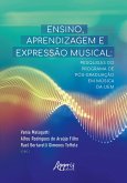 Ensino, Aprendizagem e Expressão Musical: Pesquisas do Programa de Pós-Graduação em Música da UEM (eBook, ePUB)