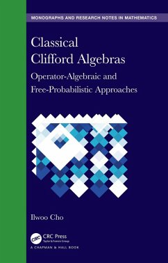 Classical Clifford Algebras (eBook, ePUB) - Cho, Ilwoo