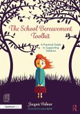 The School Bereavement Toolkit (eBook, ePUB)