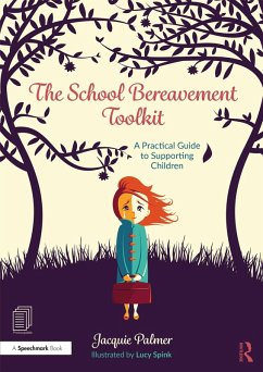 The School Bereavement Toolkit (eBook, ePUB) - Palmer, Jacquie