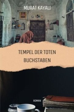 Tempel Der Toten Buchstaben - Kayali, Murat