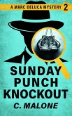 Sunday Punch Knockout (Detective DeLuca Mysteries, #2) (eBook, ePUB)