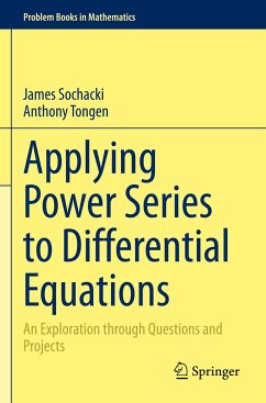 Applying Power Series to Differential Equations - Sochacki, James;Tongen, Anthony