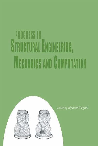 Progress in Structural Engineering, Mechanics and Computation (eBook, ePUB) Progress in Structural Engineering, Mechanics and Computation (eBook, ePUB)