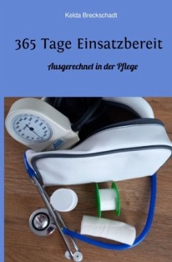 365 Tage Einsatzbereit - Breckschadt, Kelda