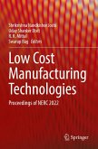 Low Cost Manufacturing Technologies