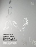 Introduction to Bioorganic Chemistry and Chemical Biology (eBook, ePUB)