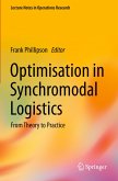 Optimisation in Synchromodal Logistics