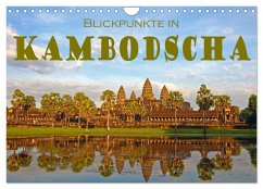Blickpunkte in Kambodscha (Wandkalender 2025 DIN A4 quer), CALVENDO Monatskalender