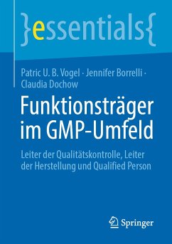 Funktionsträger im GMP-Umfeld (eBook, PDF) - Vogel, Patric U. B.; Borrelli, Jennifer; Dochow, Claudia