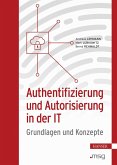 Authentifizierung und Autorisierung in der IT (eBook, ePUB)