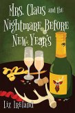 Mrs. Claus and the Nightmare Before New Year's (eBook, ePUB)