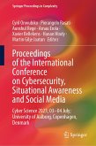 Proceedings of the International Conference on Cybersecurity, Situational Awareness and Social Media (eBook, PDF)