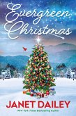 Evergreen Christmas (eBook, ePUB) Evergreen Christmas (eBook, ePUB)