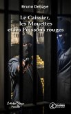 Le caissier les mouettes et les poissons rouges (eBook, ePUB)