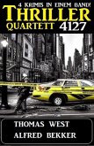 Thriller Quartett 4127 (eBook, ePUB)