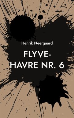 Flyve-Havre Nr. 6 (eBook, ePUB) - Neergaard, Henrik