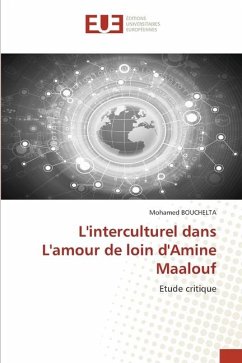 L'interculturel dans L'amour de loin d'Amine Maalouf - Bouchelta, Mohamed