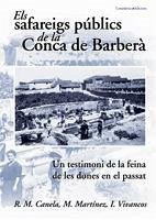 Els safareigs públics de la Conca de Barberà : un testimoni de la feina de les dones en el passat - Martínez i García, Manel; Canela Balsebre, Rosa M.; Vivancos i Boleda, Iolanda