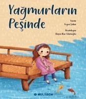 Yagmurlarin Pesinde - Sahin, Feyza