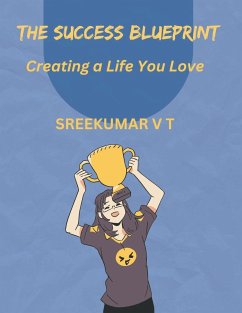 The Success Blueprint - Sreekumar, V T