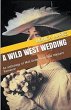 A Wild West Wedding - Bild 1