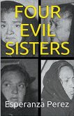 Four Evil Sisters
