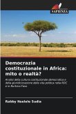 Democrazia costituzionale in Africa: mito o realtà?