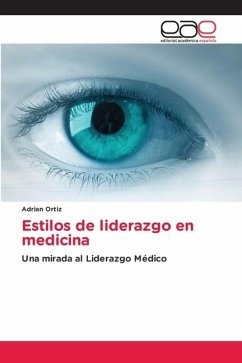 Estilos de liderazgo en medicina - Ortiz, Adrián