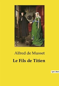 Le Fils de Titien - De Musset, Alfred