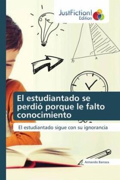 El estudiantado se perdió porque le falto conocimiento - Barraza, Armando