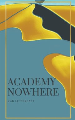 Academy Nowhere - Lettercast, Zak